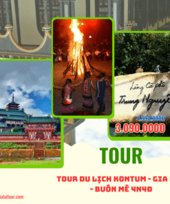 Tour Du Lịch KonTum - Gia Lai - Buôn Mê 4N4Đ